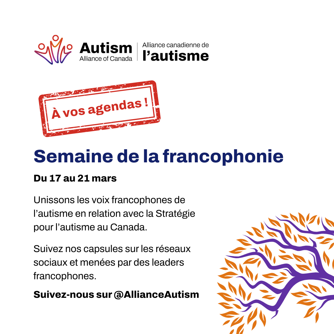 Unissons les voix francophones de l'autisme à travers le Canada!